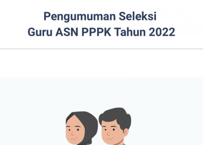 Pengumuman PPPK Guru 2022 Ditunda gurupppk.kemdikbud.go.id Alasan dan Waktu Pasti Pengumuman Dinanti